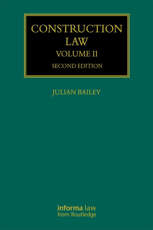 Construction Law by Julian Bailey