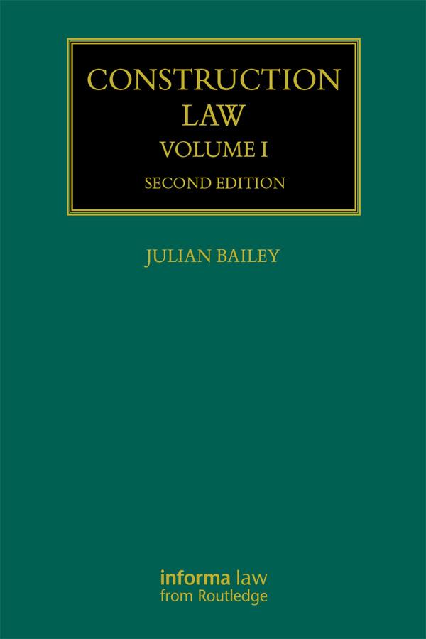 Construction Law by Julian Bailey