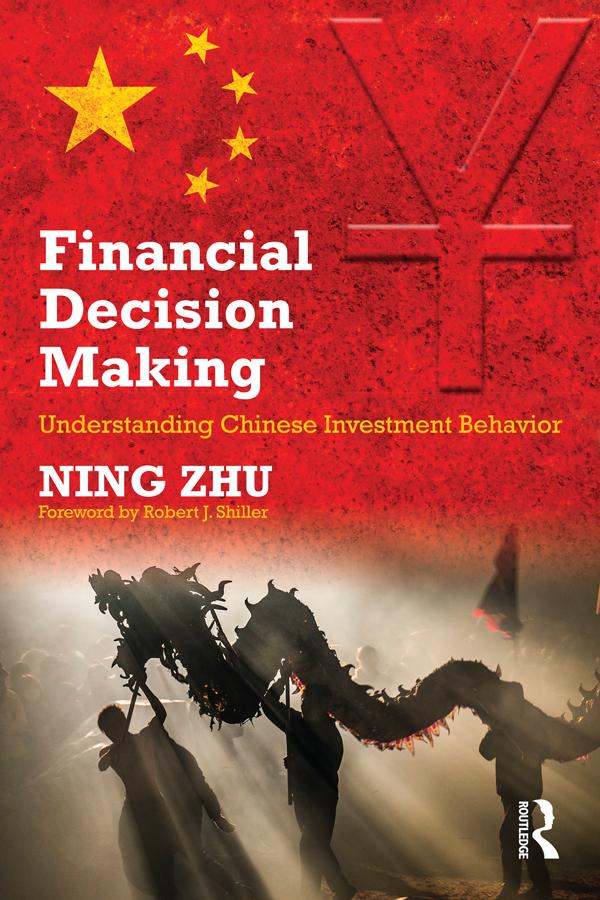 Financial Decision Making by Ning Zhu