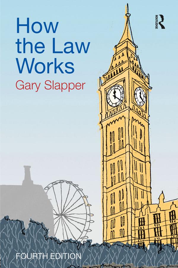 How the Law Works by Gary Slapper