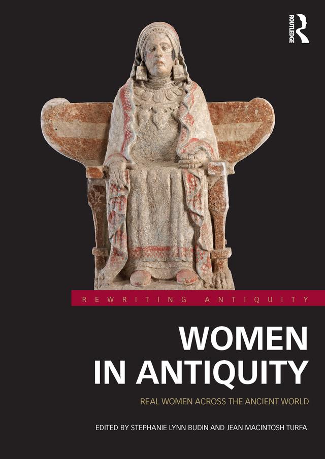 Women in Antiquity by Jean Macintosh Turfa, Stephanie Lynn Budin