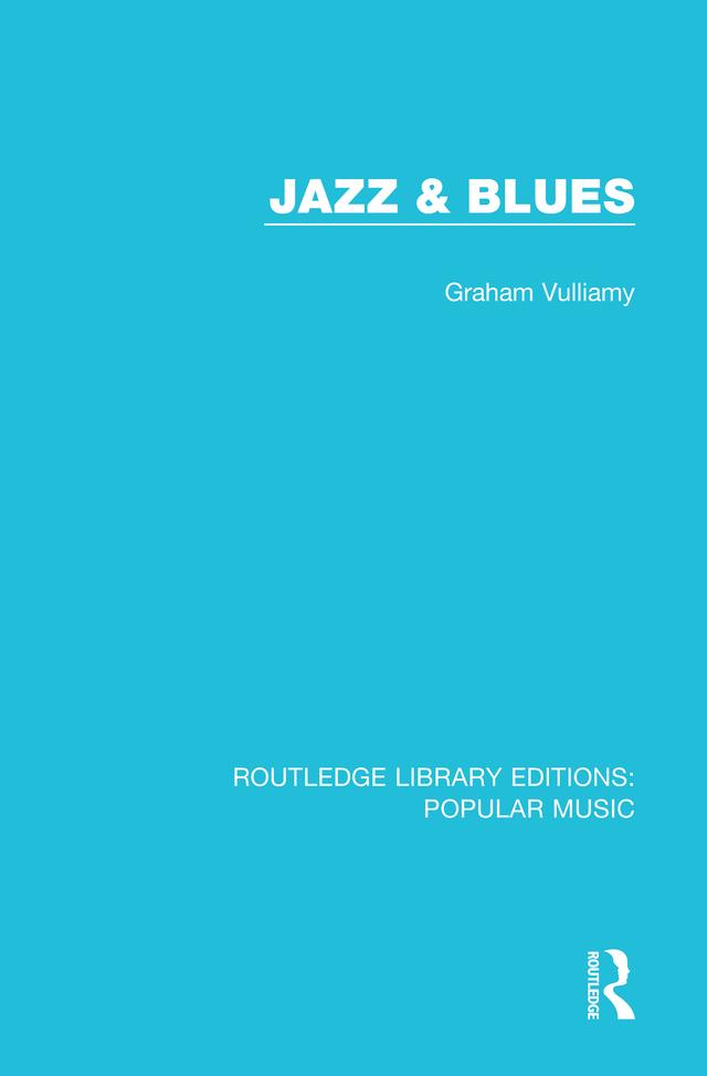 Jazz & Blues by Graham Vulliamy