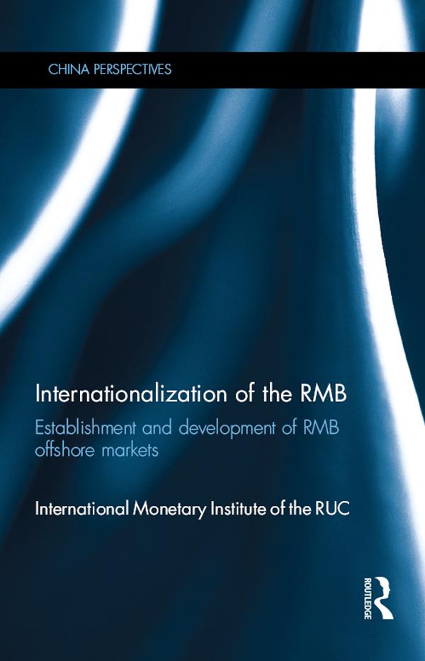 Internationalization of the RMB by International Monetary Institute