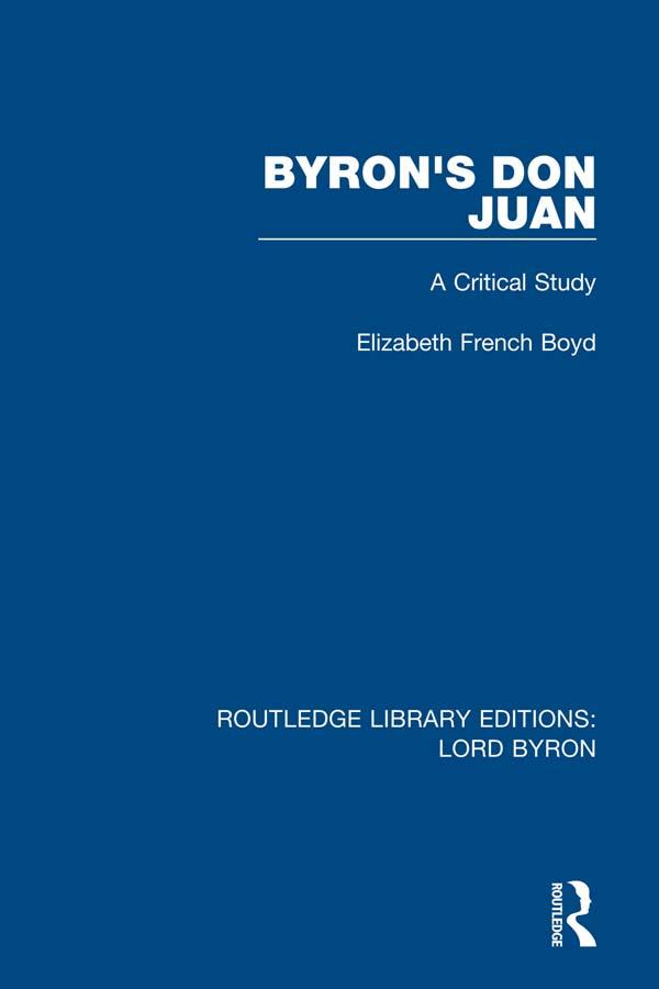 Byron's Don Juan by Elizabeth French Boyd