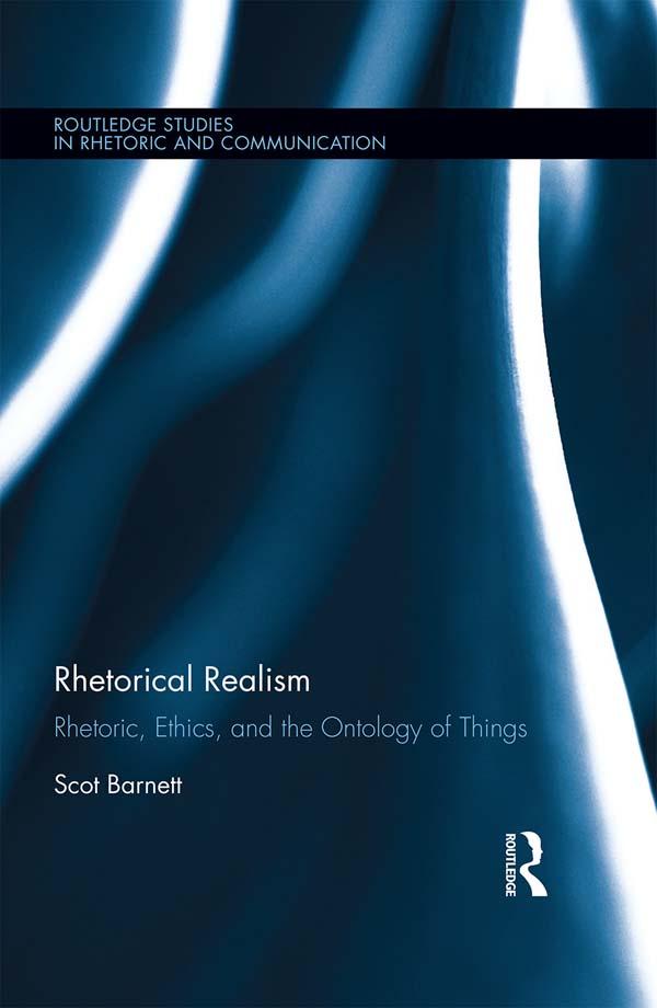 Rhetorical Realism by Scot Barnett