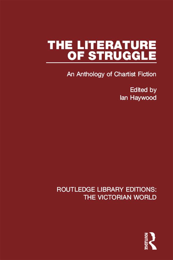 The Literature of Struggle by Ian Haywood
