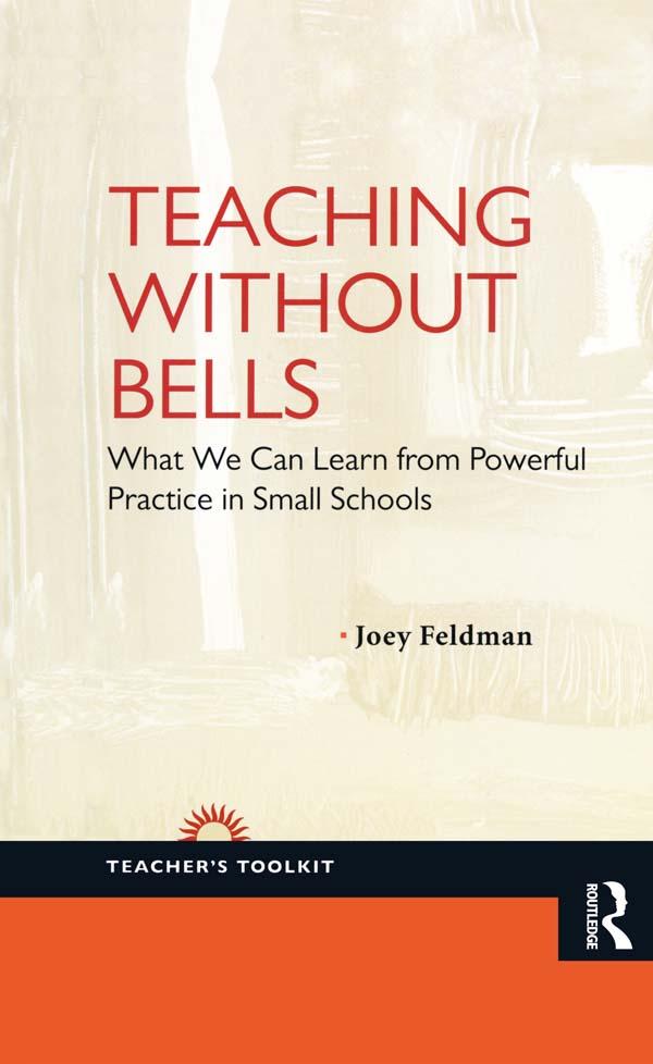 Teaching Without Bells by Joey Feldman
