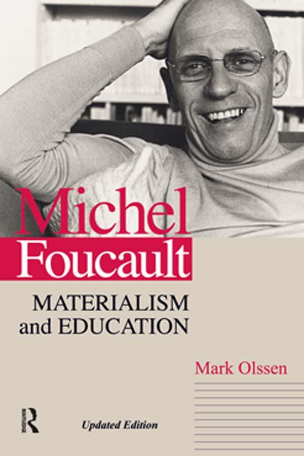 Michel Foucault by Mark Olssen