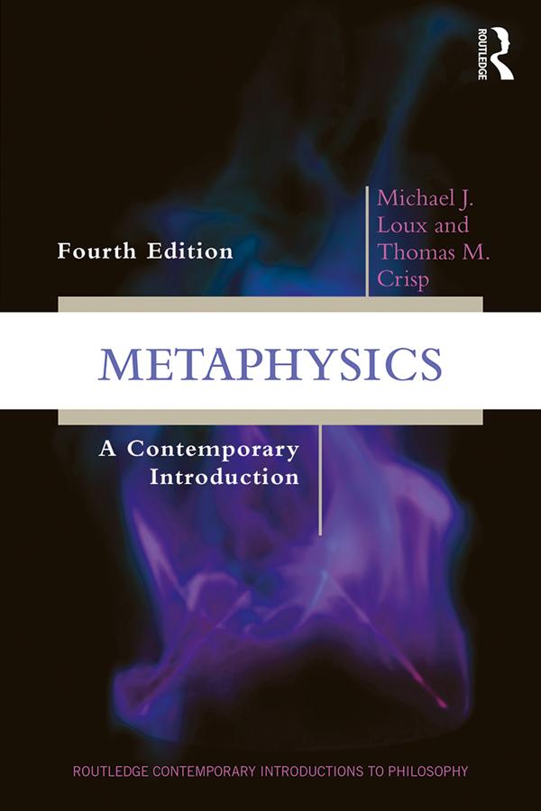 Metaphysics by Michael J. Loux