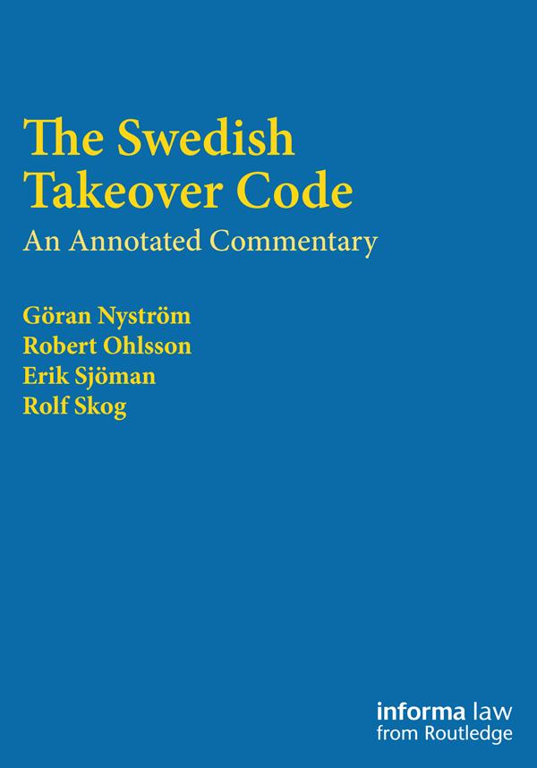 The Swedish Takeover Code by Erik Sjöman, Rolf Skog