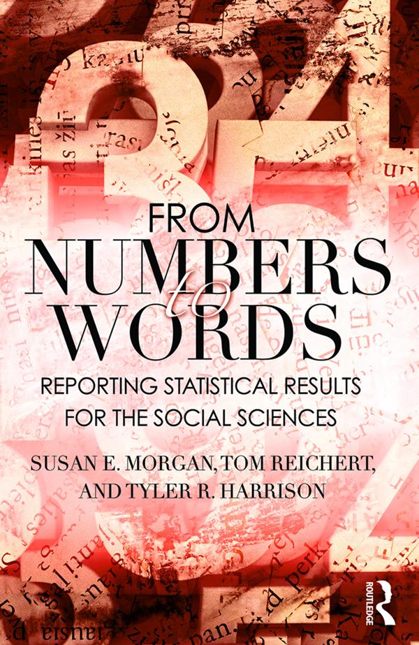 From Numbers to Words by Susan Morgan, Tom Reichert, Tyler R. Harrison