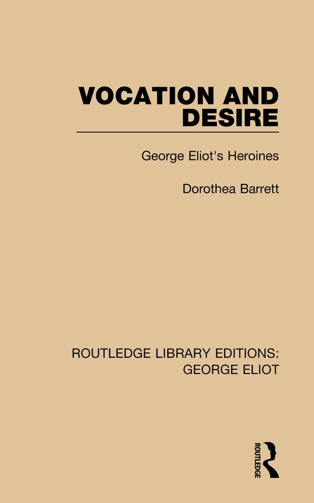 Vocation and Desire by Dorothea Barrett