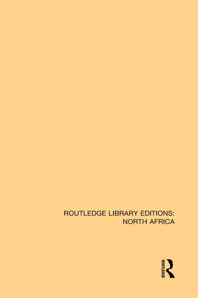 Routledge Library Editions: North Africa by Various