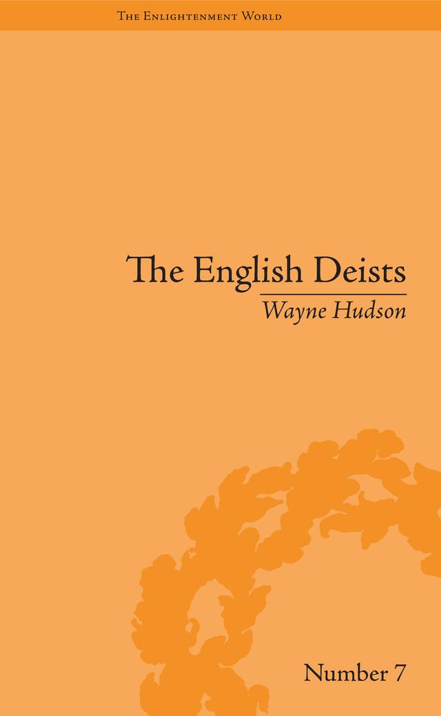 The English Deists by Wayne Hudson