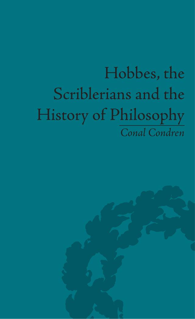 Hobbes, the Scriblerians and the History of Philosophy by Conal Condren