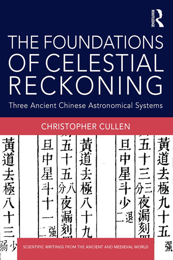 The Foundations of Celestial Reckoning by Christopher Cullen
