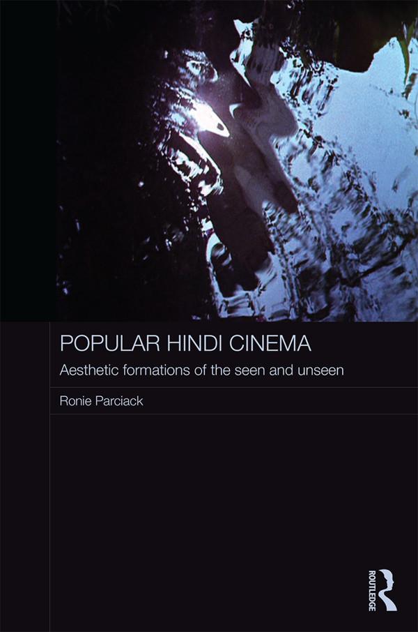 Popular Hindi Cinema by Ronie Parciack