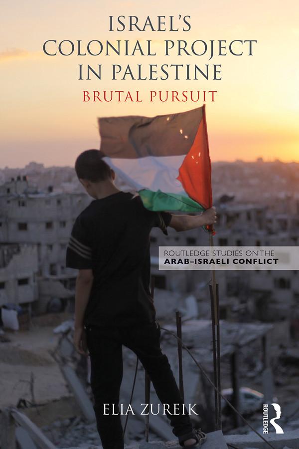 Israel's Colonial Project in Palestine by Elia Zureik
