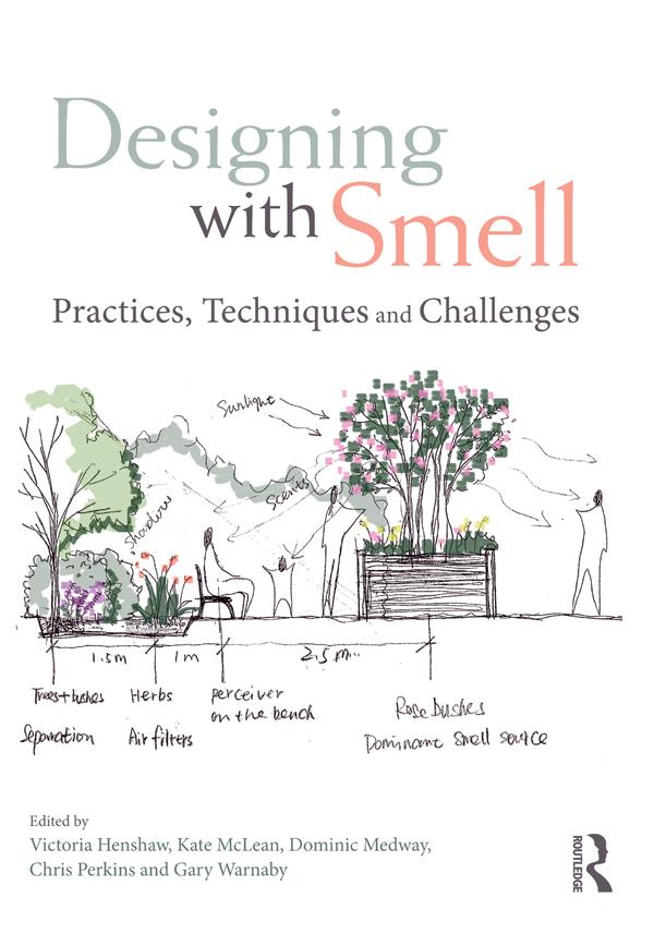 Designing with Smell by Chris Perkins, Dominic Medway, Gary Warnaby, Kate McLean, Victoria Henshaw