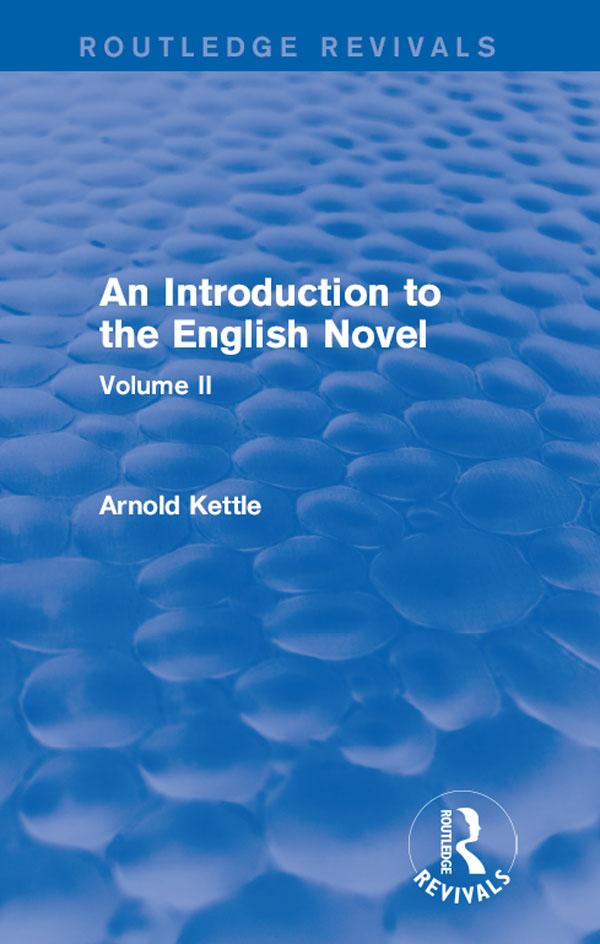 An Introduction to the English Novel by Arnold Kettle