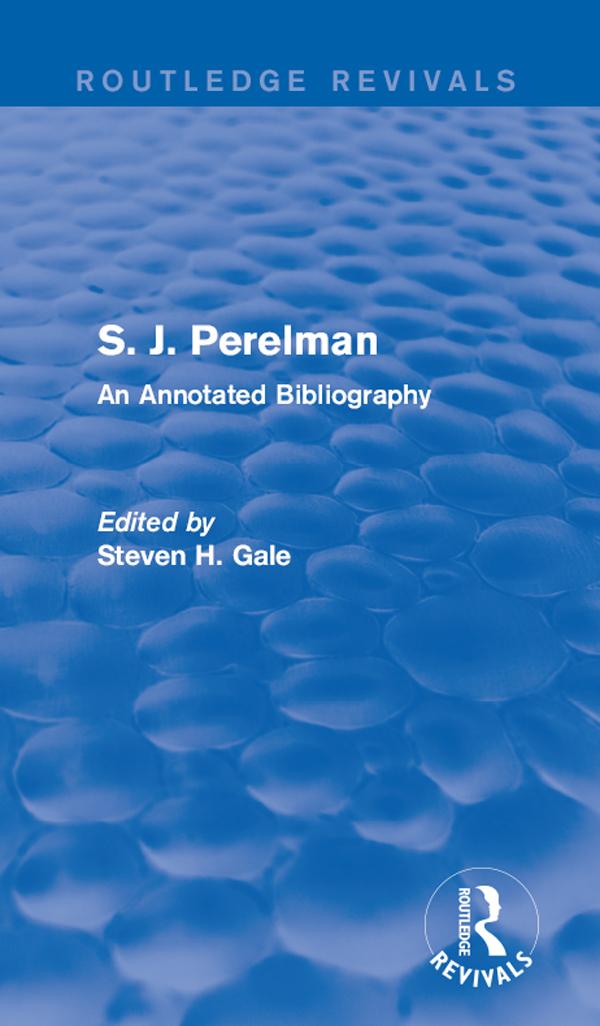 S. J. Perelman by Steven H. Gale