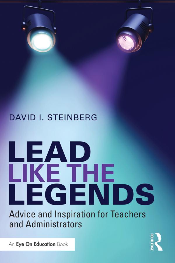 Lead Like the Legends by David Steinberg