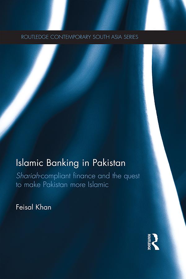 Islamic Banking in Pakistan by Feisal Khan