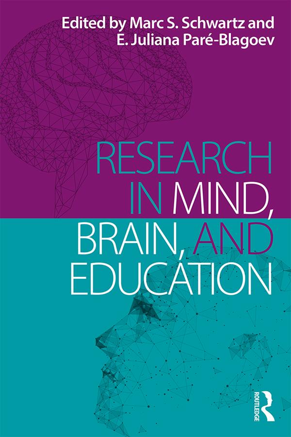 Research in Mind, Brain, and Education by E. Juliana Paré-Blagoev, Marc S. Schwartz