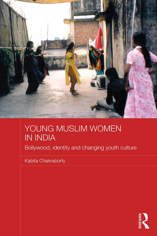 Young Muslim Women in India by Kabita Chakraborty