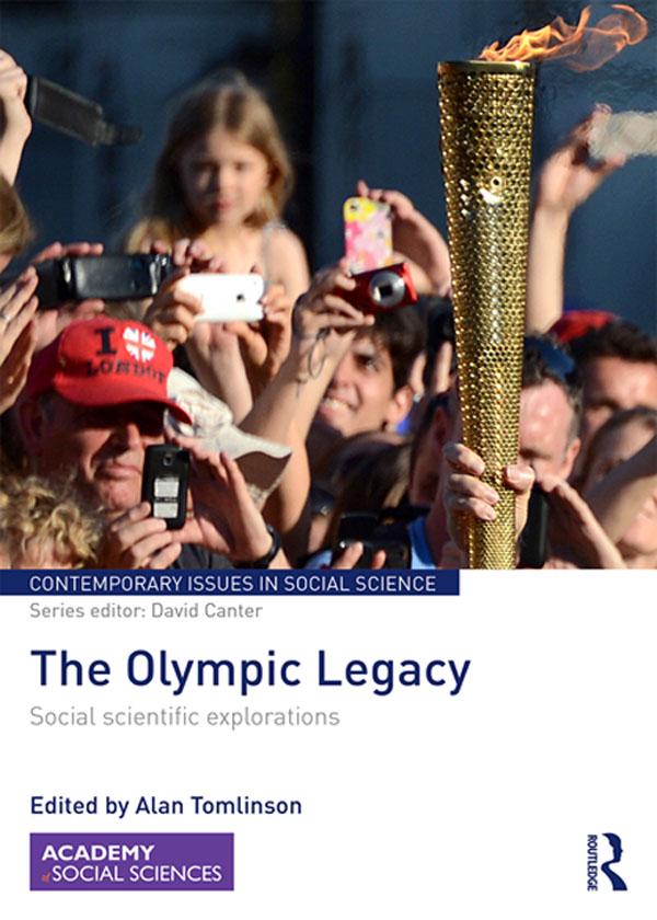 The Olympic Legacy by Alan Tomlinson