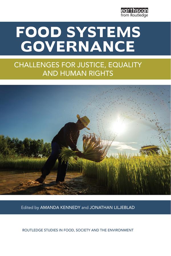 Food Systems Governance by Amanda Kennedy, Jonathan Liljeblad