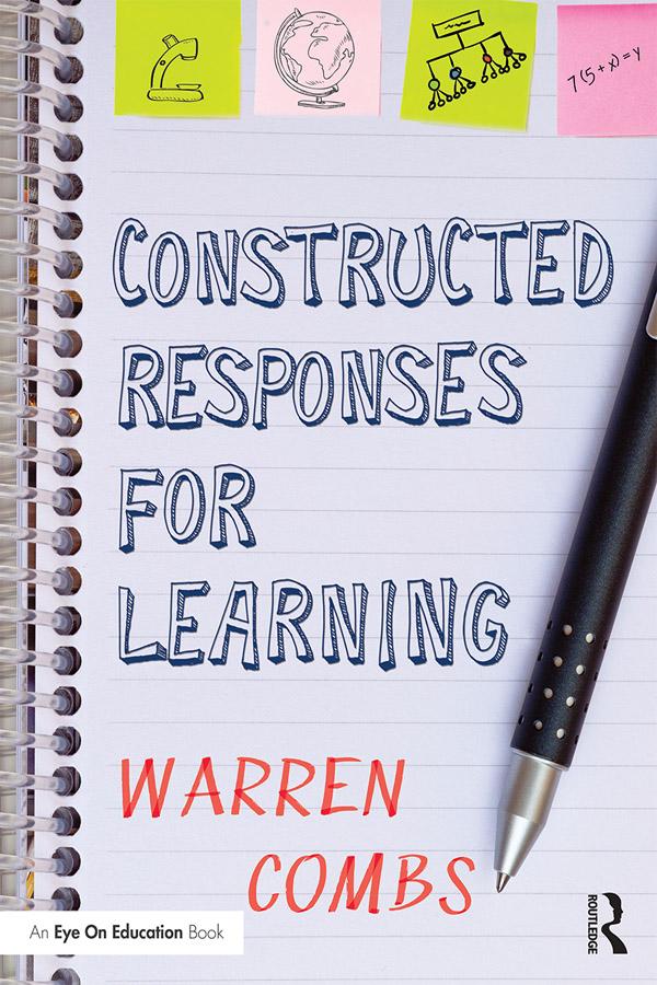 Constructed Responses for Learning by Warren Combs