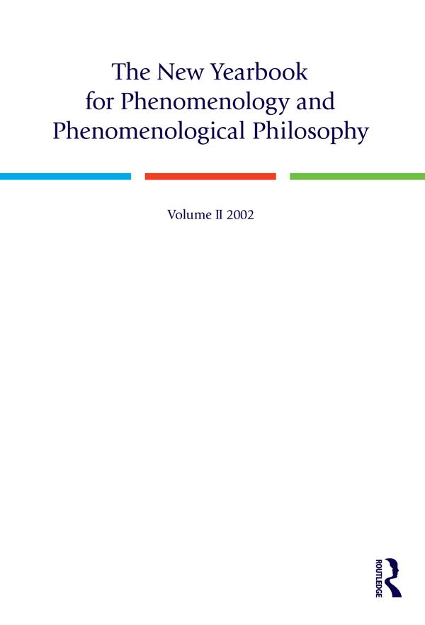 The New Yearbook for Phenomenology and Phenomenological Philosophy by Burt Hopkins, Steven Crowell