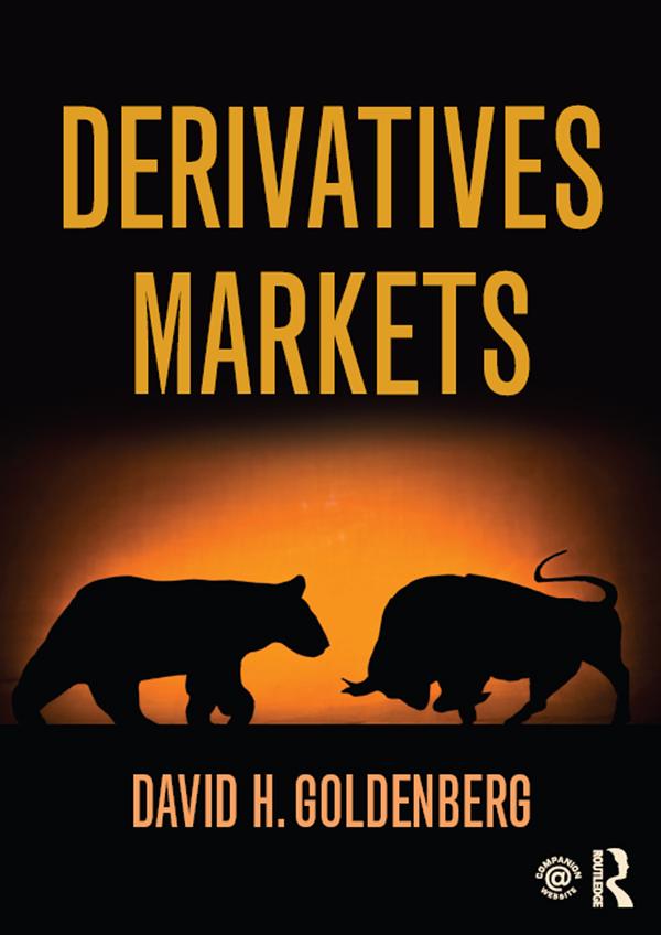 Derivatives Markets by David Goldenberg