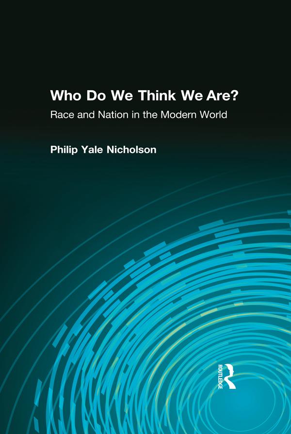 Who Do We Think We Are? by Philip Yale Nicholson