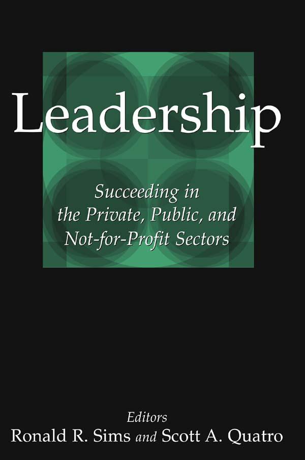 Leadership by Ronald R. Sims, Scott A. Quatro