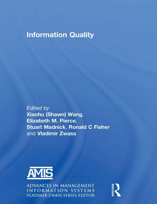 Information Quality by Craig Fisher, Elizabeth M. Pierce, Richard Wang, Stuart Madnick