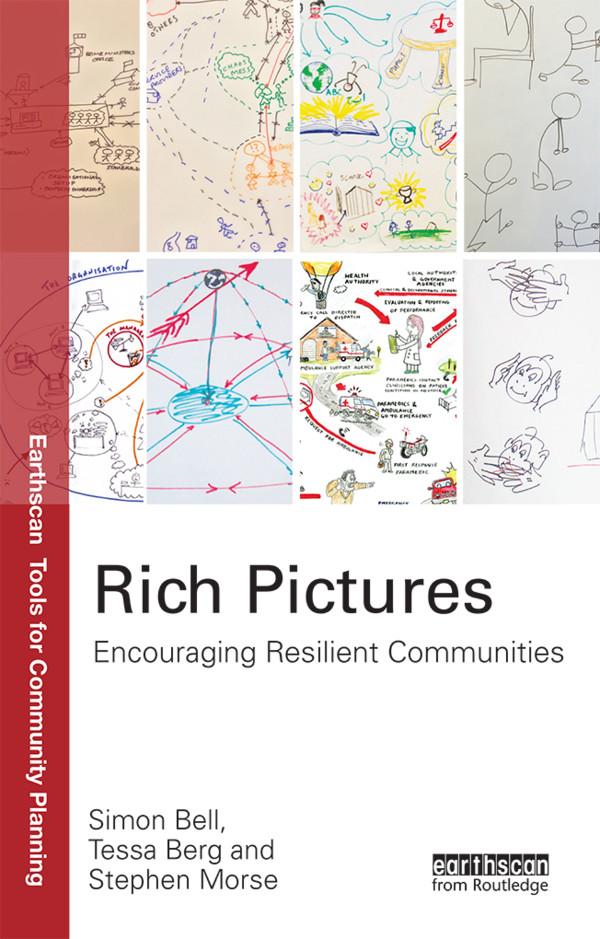 Rich Pictures by Simon Bell, Stephen Morse, Tessa Berg