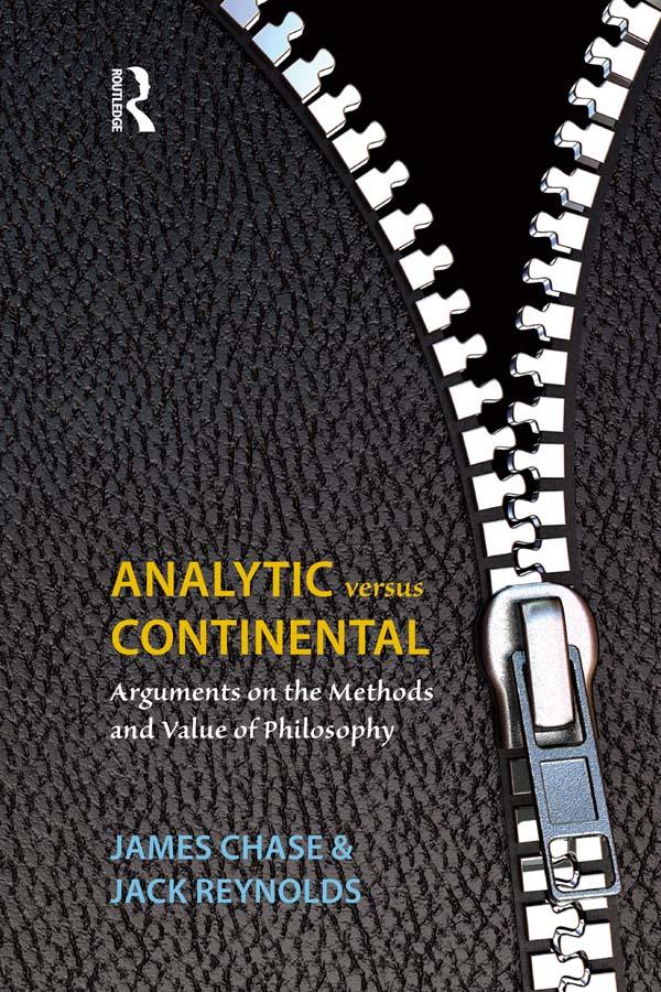 Analytic Versus Continental by Jack Reynolds, James Chase