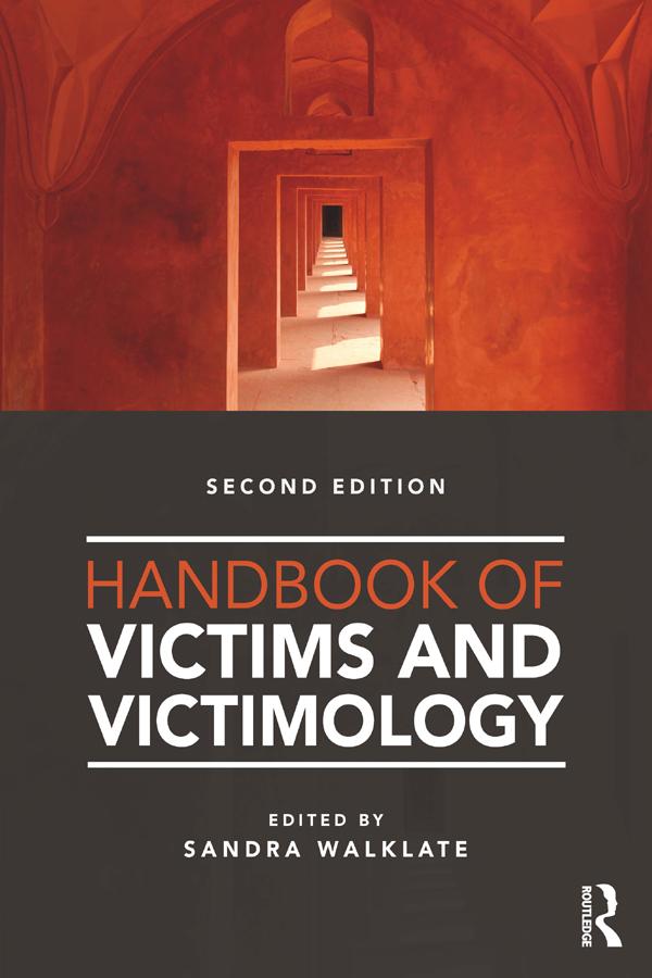 Handbook of Victims and Victimology by Sandra Walklate