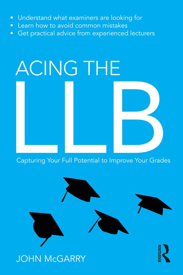 Acing the LLB by John McGarry