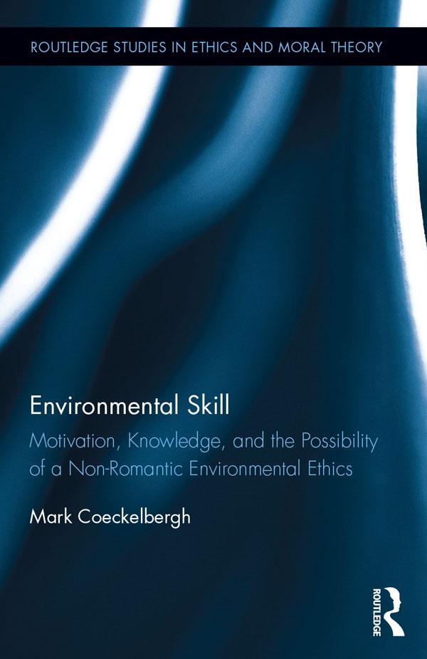 Environmental Skill by Mark Coeckelbergh