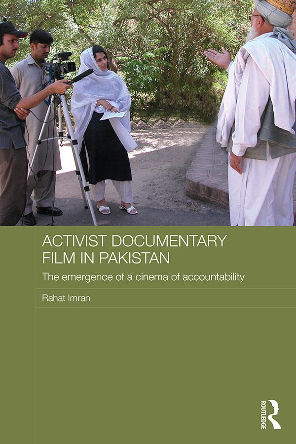 Activist Documentary Film in Pakistan by Rahat Imran