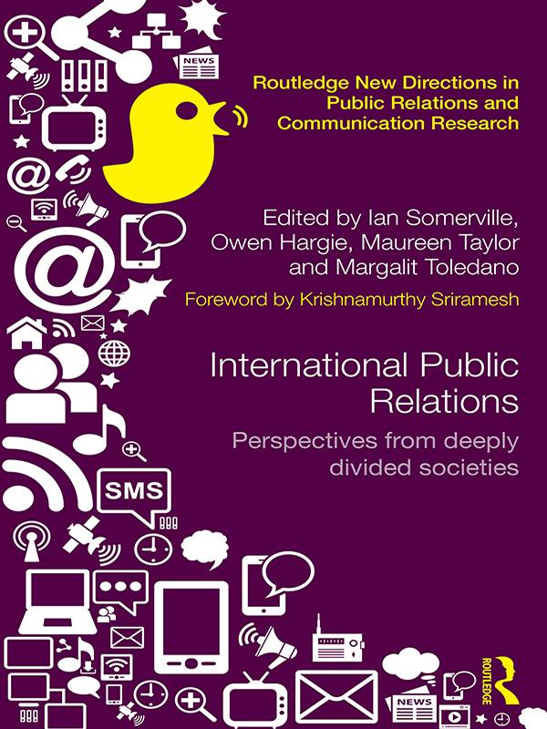 International Public Relations by Ian Somerville, Margalit Toledano, Maureen Taylor, Owen Hargie