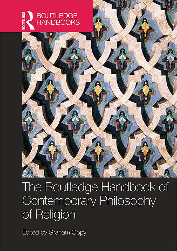 The Routledge Handbook of Contemporary Philosophy of Religion by Graham Oppy