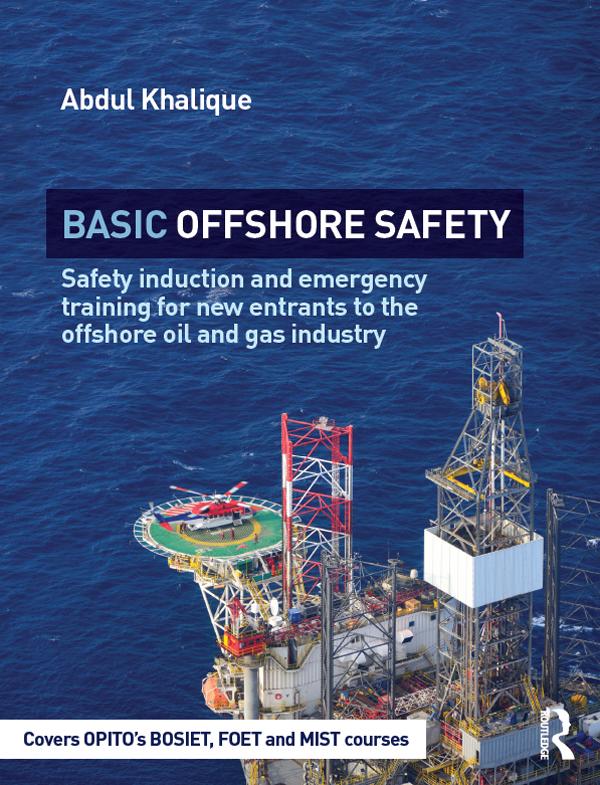 Basic Offshore Safety by Abdul Khalique