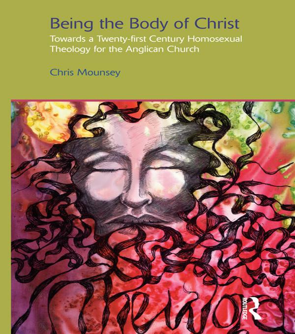 Being the Body of Christ by Chris Mounsey