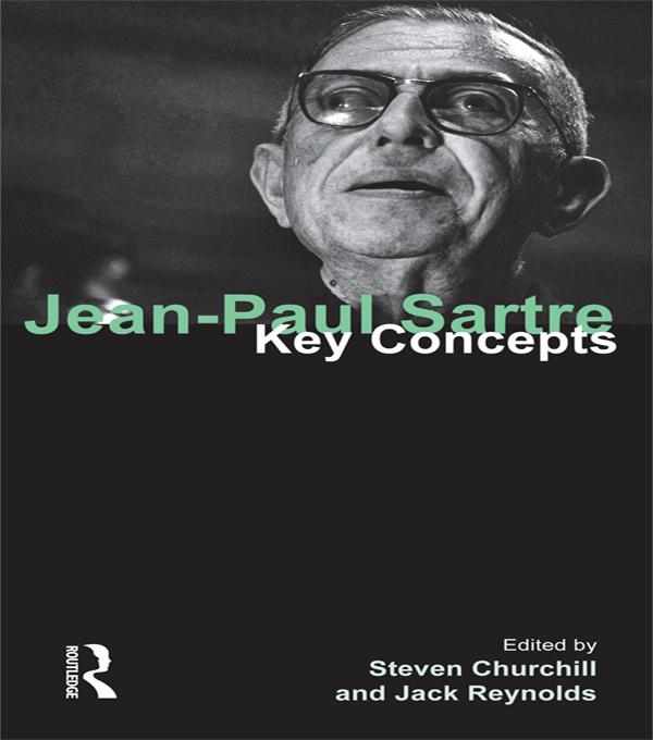 Jean-Paul Sartre by Dr. Jack Reynolds, Steven Churchill