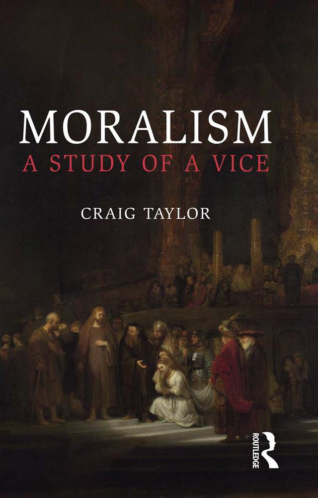 Moralism by Craig Taylor