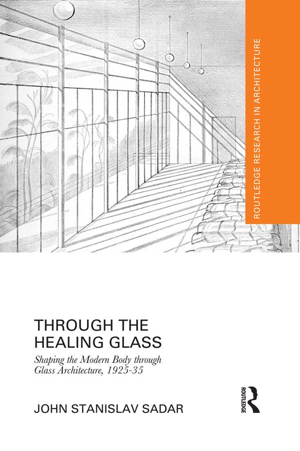 Through the Healing Glass by John Sadar